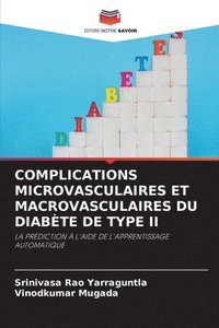 bokomslag Complications Microvasculaires Et Macrovasculaires Du Diabte de Type II