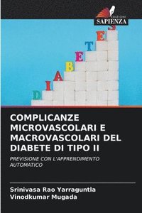 bokomslag Complicanze Microvascolari E Macrovascolari del Diabete Di Tipo II