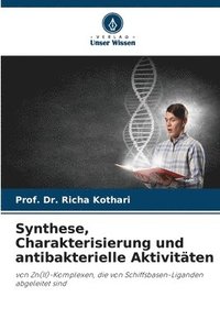 bokomslag Synthese, Charakterisierung und antibakterielle Aktivitten