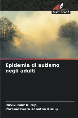 bokomslag Epidemia di autismo negli adulti