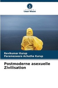 bokomslag Postmoderne asexuelle Zivilisation
