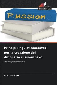 bokomslag Principi linguisticodidattici per la creazione del dizionario russo-uzbeko