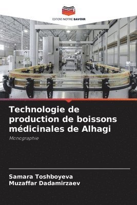 bokomslag Technologie de production de boissons médicinales de Alhagi
