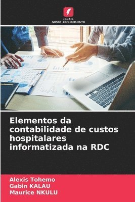 Elementos da contabilidade de custos hospitalares informatizada na RDC 1