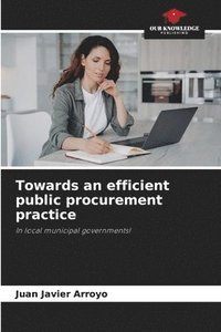 bokomslag Towards an efficient public procurement practice