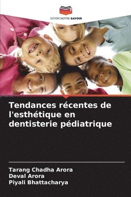 bokomslag Tendances rcentes de l'esthtique en dentisterie pdiatrique