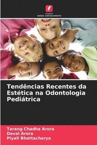 bokomslag Tendncias Recentes da Esttica na Odontologia Peditrica