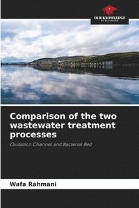 bokomslag Comparison of the two wastewater treatment processes