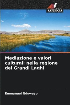 Mediazione e valori culturali nella regione dei Grandi Laghi 1