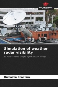 bokomslag Simulation of weather radar visibility