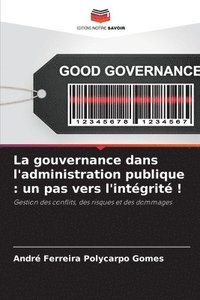 bokomslag La gouvernance dans l'administration publique