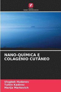 bokomslag Nano-Qumica E Colagnio Cutneo