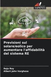 bokomslag Previsioni sul solare/eolico per aumentare l'affidabilit del sistema RE