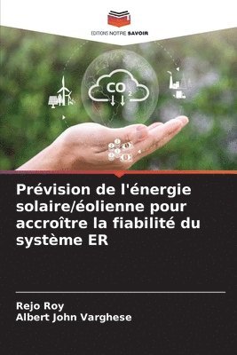 Prvision de l'nergie solaire/olienne pour accrotre la fiabilit du systme ER 1