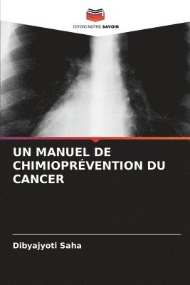 Un Manuel de Chimioprvention Du Cancer 1