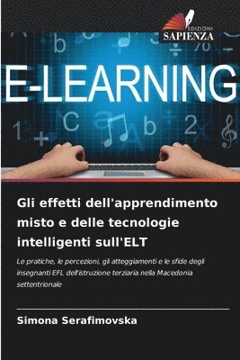 Gli effetti dell'apprendimento misto e delle tecnologie intelligenti sull'ELT 1