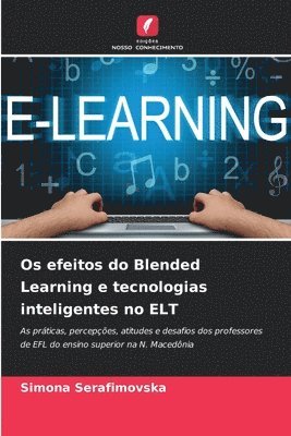 Os efeitos do Blended Learning e tecnologias inteligentes no ELT 1