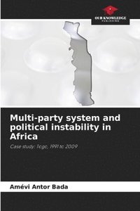 bokomslag Multi-party system and political instability in Africa