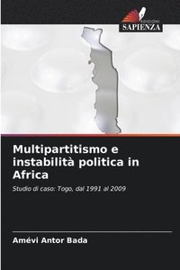 bokomslag Multipartitismo e instabilit politica in Africa