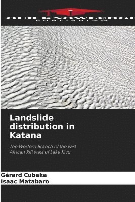 Landslide distribution in Katana 1