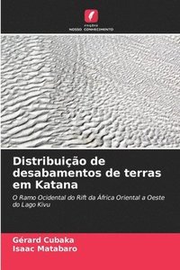 bokomslag Distribuio de desabamentos de terras em Katana