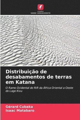 Distribuio de desabamentos de terras em Katana 1