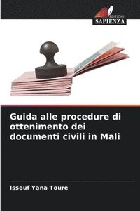 bokomslag Guida alle procedure di ottenimento dei documenti civili in Mali