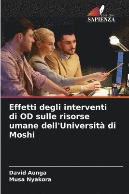 Effetti degli interventi di OD sulle risorse umane dell'Universit di Moshi 1