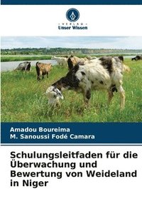 bokomslag Schulungsleitfaden fr die berwachung und Bewertung von Weideland in Niger