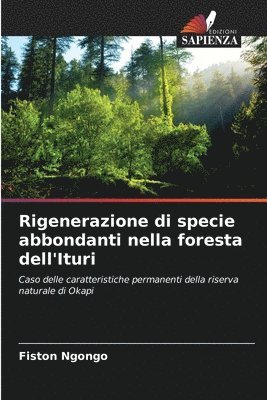 Rigenerazione di specie abbondanti nella foresta dell'Ituri 1