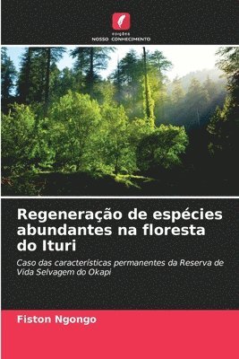Regenerao de espcies abundantes na floresta do Ituri 1