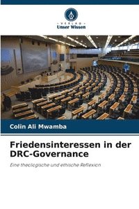 bokomslag Friedensinteressen in der DRC-Governance