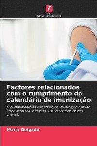 bokomslag Factores relacionados com o cumprimento do calendrio de imunizao