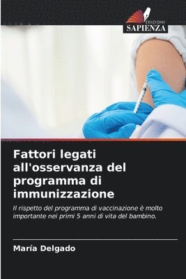 Fattori legati all'osservanza del programma di immunizzazione 1