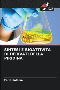 bokomslag Sintesi E Bioattivit Di Derivati Della Piridina