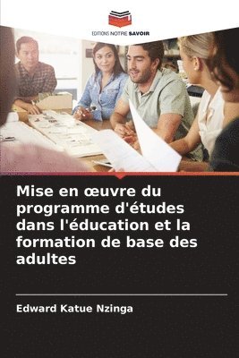 bokomslag Mise en oeuvre du programme d'tudes dans l'ducation et la formation de base des adultes