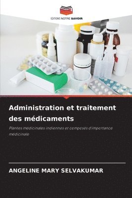 Administration et traitement des mdicaments 1