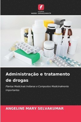 Administrao e tratamento de drogas 1