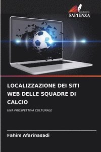 bokomslag Localizzazione Dei Siti Web Delle Squadre Di Calcio