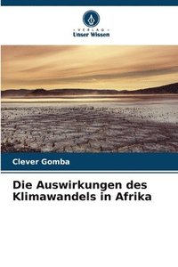 bokomslag Die Auswirkungen des Klimawandels in Afrika