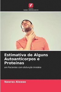 bokomslag Estimativa de Alguns Autoanticorpos e Protenas