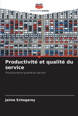 bokomslag Productivit et qualit du service