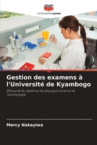 bokomslag Gestion des examens  l'Universit de Kyambogo