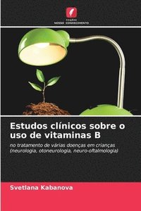 bokomslag Estudos clnicos sobre o uso de vitaminas B