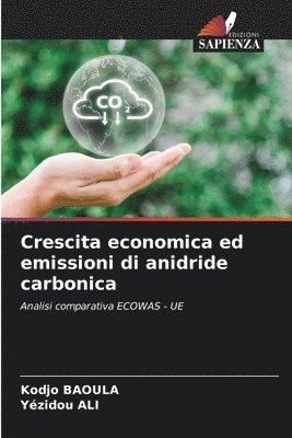 Crescita economica ed emissioni di anidride carbonica 1