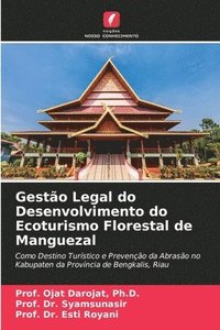 bokomslag Gesto Legal do Desenvolvimento do Ecoturismo Florestal de Manguezal