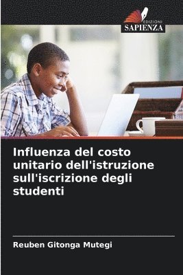 bokomslag Influenza del costo unitario dell'istruzione sull'iscrizione degli studenti