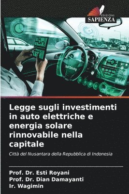 Legge sugli investimenti in auto elettriche e energia solare rinnovabile nella capitale 1