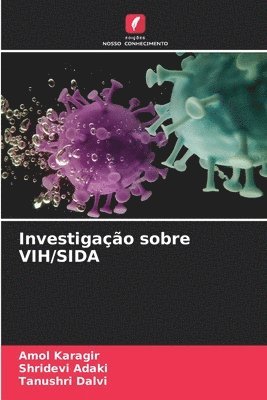 bokomslag Investigacao sobre VIH/SIDA