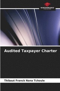 bokomslag Audited Taxpayer Charter